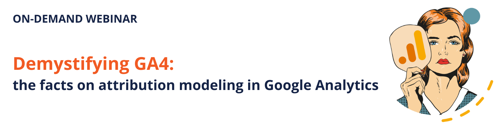 Demystifying GA4 the facts on attribution modeling in Google Analytics