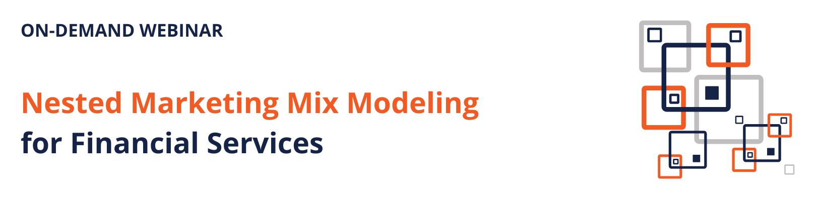 Nested Marketing Mix Modeling for Financial Services